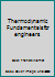 Thermodynamic Fundamentals for engineers (The New Littlefield college outlines) B001A0YNDE Book Cover
