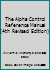 The Alpha Control Reference Manual (4th Revised Edition) 188041712X Book Cover