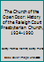 The Church of the Open Door: History of the Raleigh Court Presbyterian Church, 1924-1990 B01F2OP9IQ Book Cover
