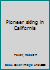 Pioneer skiing in California B0007FCR3G Book Cover
