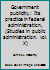 Government publicity,: Its practice in federal administration, (Studies in public administration.  vol. X) B00085MHSU Book Cover