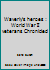 Waverly's heroes : World War II veterans Chronicled B001BG0UBG Book Cover