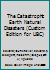 The Catastrophic Earth Natural Disasters 0536878137 Book Cover