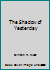 The Shadow of Yesterday B000E4CIWK Book Cover