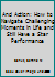 And Action: How to Navigate Challenging Moments in Life and Still Have a Star Performance 1633062635 Book Cover