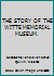 THE STORY OF THE WITTE MEMORIAL MUSEUM. B005D9DFB4 Book Cover