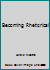 Becoming Rhetorical 1337279544 Book Cover