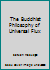 The Buddhist Philosophy of Universal Flux B001GSE3DA Book Cover