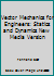 Vector Mechanics for Engineers: Statics and Dynamics New Media Version 0072395141 Book Cover