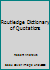 Routledge Dictionary of Quotations 0710207298 Book Cover