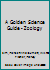 A Golden Science Guide - Zoology B00H6613BG Book Cover