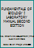 FUNDAMENTALS OF BIOLOGY I LABORATORY MANUAL SECOND EDITION 1599843757 Book Cover