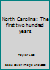 North Carolina: The first two hundred years B0000E9V23 Book Cover