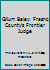 Gillum Baley: Fresno County's Frontier Judge B00317JU78 Book Cover