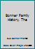Bonner Family History, The B002ZQ4UGM Book Cover