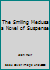 The Smiling Medusa a Novel of Suspense B000GA71OM Book Cover