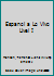 Espanol a Lo Vivo Livel I B000Z3J8XC Book Cover