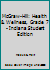 McGraw-Hill: Health & Wellness, Grade 7 - Indiana Student Edition 0022821716 Book Cover