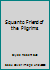 Squanto, Friend of the Pilgrims