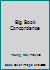 Big book concordance 0966747208 Book Cover