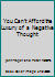 You Can't Afford the Luxury of a Negative Thought B0018Y3KYA Book Cover