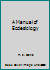 A Manual of Ecclesiology B000NX0KWM Book Cover