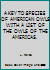 A KEY TO SPECIES OF AMERICAN OWLS WITH A LIST OF THE OWLS OF THE AMERICAS. B01KKYGQ3A Book Cover