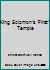King Solomon's 'First' Temple B000TZDXMI Book Cover