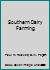 Southern Dairy Farming B0007E287C Book Cover