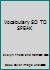 Vocabulary SO TO SPEAK 0840308019 Book Cover