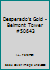 Desperado's Gold - Belmont Tower #50643 B000RBZXXQ Book Cover