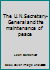 The U.N.Secretary-General and the maintenance of peace B0000CNOU1 Book Cover