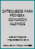 CATEQUESIS PARA PRIMERA COMUNION ALUMNOS 9586078159 Book Cover
