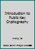 Introduction to Public Key Cryptography 1138708763 Book Cover