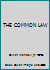 THE COMMON LAW B00165PQMK Book Cover