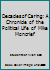 Decades of Caring: A Chronicle of the Political Life of Mike Moncrief 1426647573 Book Cover