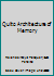 Quito. Arquitectura de la memoria. Architecture of memory. Architecture de la mémoire 9978300163 Book Cover