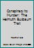 Conspiracy to Murder: The Helmuth Buxbaum Trail 0919493904 Book Cover