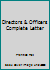 Directors & Officers Complete Letter B000Q3NHEM Book Cover