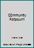 COmmunity Potpourri B007WEDVVM Book Cover