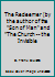 The Redeemer (by the author of the "Son of Man" and "The Church -- the Invisible B002G1HAGI Book Cover