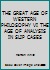 THE GREAT AGE OF WESTERN PHILOSOPHY VI THE AGE OF ANALYSIS IN SLIP CASES B000HZXD7A Book Cover