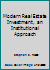 Modern Real Estate Investment, an Institutional Approach B07BGRV43N Book Cover