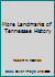 More Landmarks of Tennessee History B01M62G2OV Book Cover