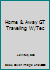 The Home & Away Guide to Traveling with Technology 193375415X Book Cover