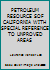 PETROLEUM RESOURCE SOF CALIFORNIA WITH SPECIAL REFERENCE TO UNPROVED AREAS B004VIHTXS Book Cover