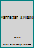 Manhattan Is Missing B000JE4C1U Book Cover