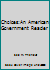 Choices:An American Government Reader 053676350X Book Cover