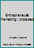 Entrepreneurial Marketing: Unpacked 1472450078 Book Cover