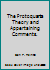 The Protoquanta Theory and Appertaining Comments. B002EG5EUO Book Cover